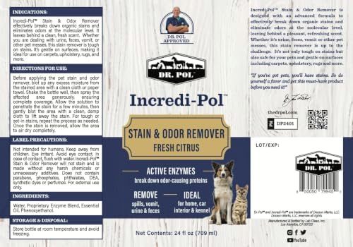Dr. Pol Incredi-Pol Stain & Odor Remover | Eliminates Dirt, Urine & Feces | Safe and Effective Around Pets & Their Favorite Spots | Trigger Spray for Easy Use | 24 oz | Fresh Citrus