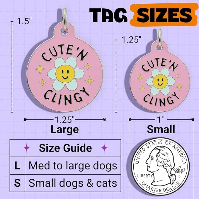 Bad Tags Personalized Dog and Cat ID Tags in 25+ Designs and 2 Sizes - 5 Lines of Custom Engraved Text - Funny Cute Personalized Pet Tags (Cute N Clingy - Pink, Large (1.25 inch))