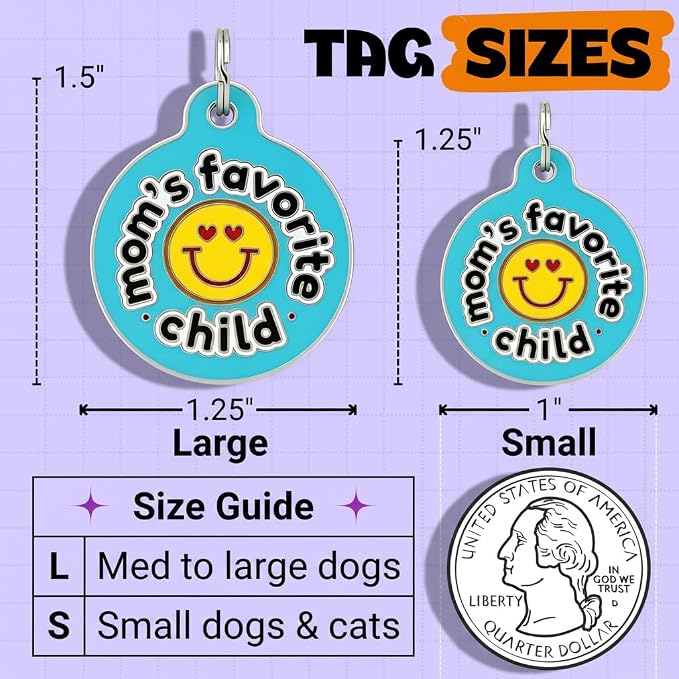 Bad Tags Personalized Dog and Cat ID Tags in 25+ Designs and 2 Sizes - 5 Lines of Custom Engraved Text - Funny Cute Personalized Pet Tags (Mom's Favorite Child, Large (1.25 inch))