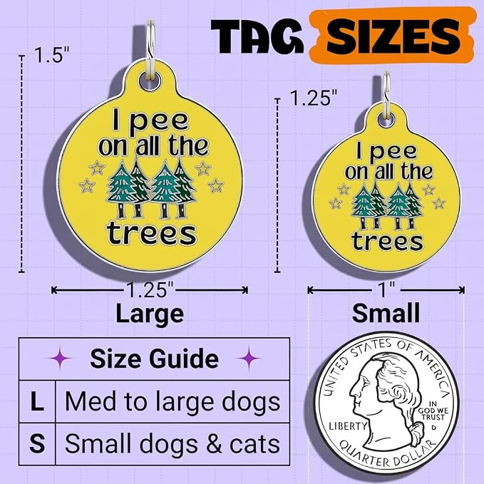 Bad Tags Personalized Dog and Cat ID Tags in 25+ Designs and 2 Sizes - 5 Lines of Custom Engraved Text - Funny Cute Personalized Pet Tags (I Pee On All The Trees, Large (1.25 inch))