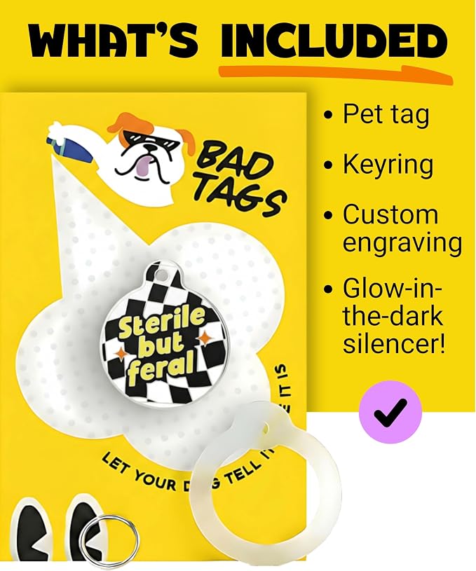 Bad Tags Personalized Dog and Cat ID Tags in 25+ Designs and 2 Sizes - 5 Lines of Custom Engraved Text - Funny Cute Personalized Pet Tags (Sterile But Feral, Large (1.25 inch))