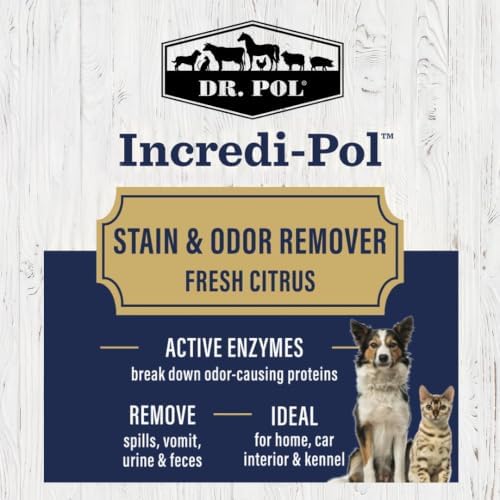 Dr. Pol Incredi-Pol Stain & Odor Remover | Eliminates Dirt, Urine & Feces | Safe and Effective Around Pets & Their Favorite Spots | Trigger Spray for Easy Use | 24 oz | Fresh Citrus