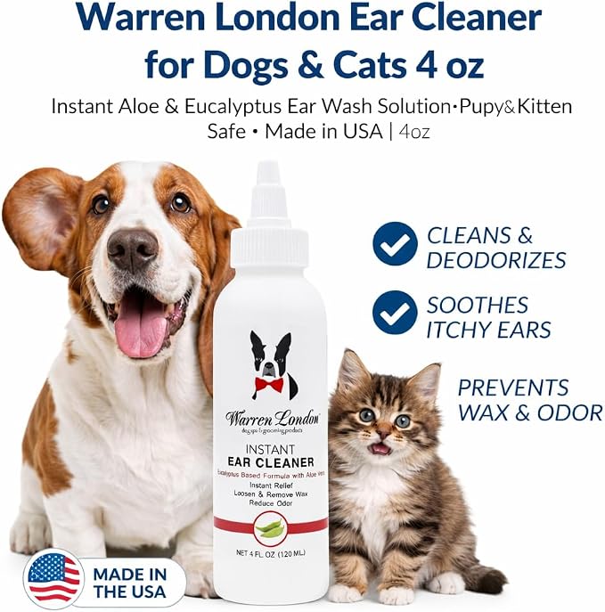 Warren London Ear Cleaner for Dogs & Cats 4 oz | Instant Aloe & Eucalyptus Ear Wash Solution – Cleans, Deodorizes, Soothes Itchy Ears, Prevents Wax & Odor | Puppy & Kitten Safe | Made in USA | 4oz