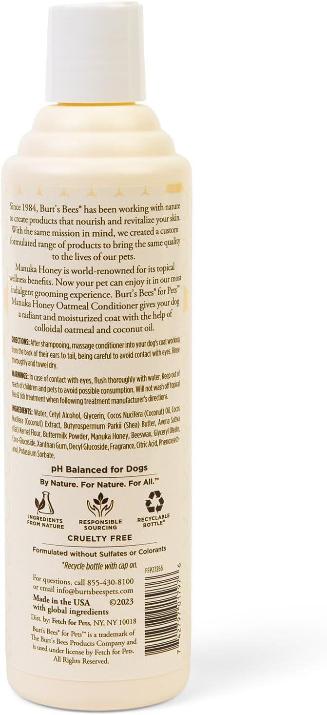 Burt's Bees Manuka Honey Oatmeal Dog Conditioner, Coconut Oil, 10 Fl Oz | Colloidal oatmeal, 95 percent natural origin, free of sulfates, parabens, and phthalates, leaves coat soft and shiny