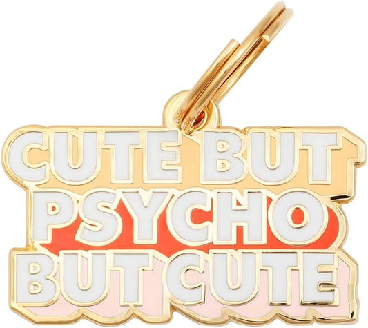 Two Tails Pet Company Personalized 'Cute But Psycho' Pet ID Tag & Collar Charm - Custom Engraved Dog Tags for Pets - Luxury Brass, Gold Plating