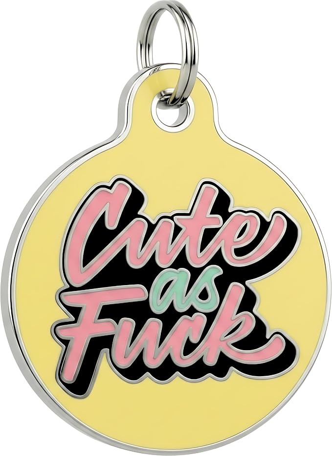 Bad Tags Personalized Dog and Cat ID Tags in 25+ Designs and 2 Sizes - 5 Lines of Custom Engraved Text - Funny Cute Personalized Pet Tags (Cute As F*ck, Small (1 inch))