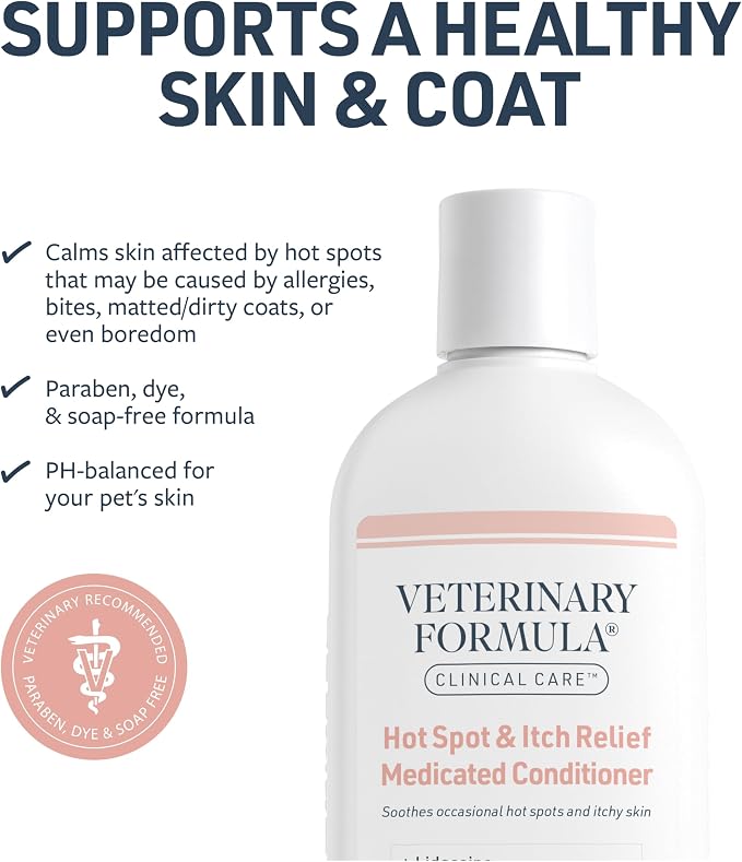 Veterinary Formula Clinical Care Hot Spot & Itch Relief Conditioner, 16 oz | Medicated oatmeal formula conditions the skin and helps alleviate itching in dogs and cats