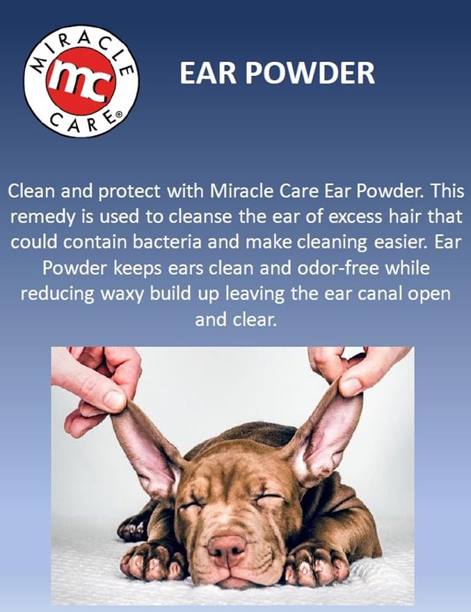 Miracle Care Ear Powder for Dogs and Cats, 96 Grams | Help Remove Excess Hair from Ear Canal, Keep Ears Dry, Reduce Odor and Waxy Build Up