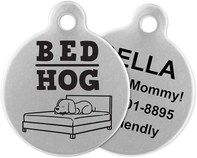If It Barks - Engraved Pet ID Tags for Dogs - Personalized Stainless Steel Identification Tags - Custom Name Tag Attachment - Made in USA, Bed Hog
