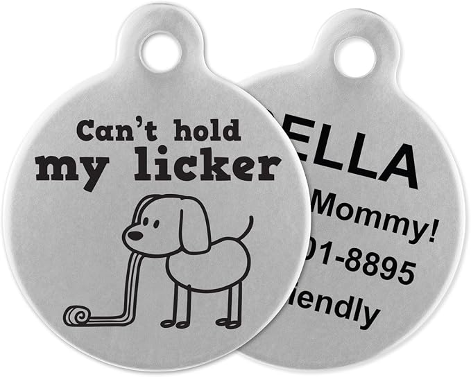If It Barks - Engraved Pet ID Tags for Dogs - Personalized Stainless Steel Identification Tags - Custom Name Tag Attachment - Made in USA, Can't Hold My Licker