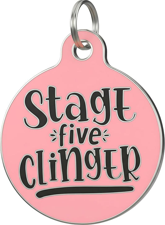 Bad Tags Personalized Dog and Cat ID Tags in 25+ Designs and 2 Sizes - 5 Lines of Custom Engraved Text - Funny Cute Personalized Pet Tags (Stage Five Clinger - Pink, Large (1.25 inch))