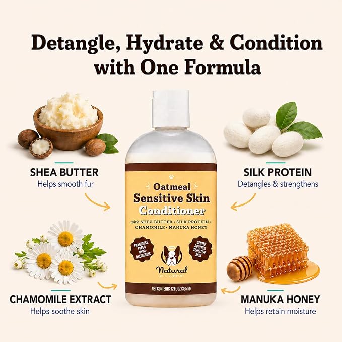 Natural Dog Company Sensitive Skin Dog Conditioner – Oatmeal Moisturizing for Sensitive & Itchy Skin, Detangling Grooming Formula for Long Haired Dogs, with Manuka Honey & Chamimile, 12 oz