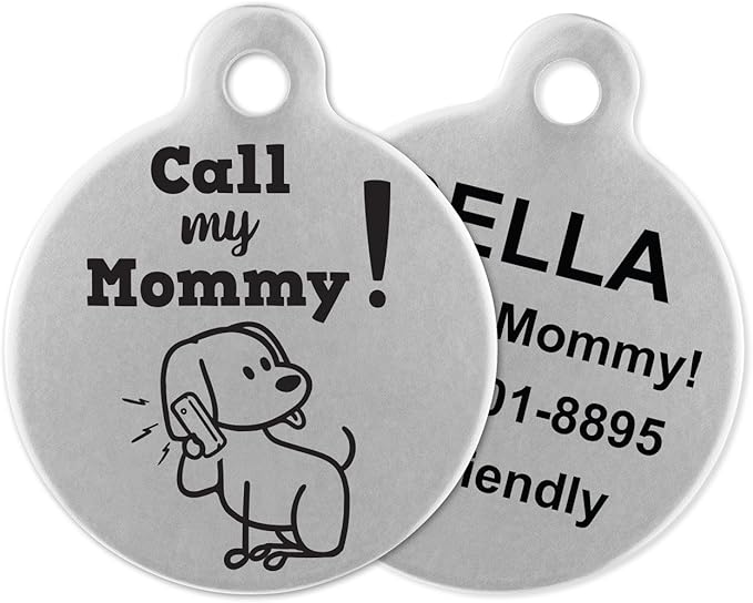 If It Barks - Engraved Pet ID Tags for Dogs - Personalized Stainless Steel Identification Tags - Custom Name Tag Attachment - Made in USA, Call My Mommy
