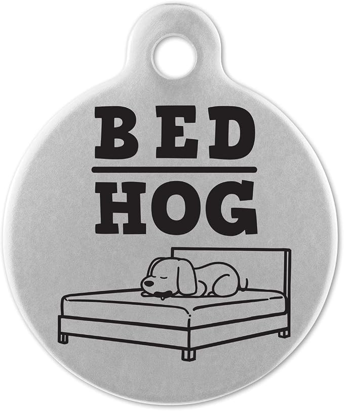 If It Barks - Engraved Pet ID Tags for Dogs - Personalized Stainless Steel Identification Tags - Custom Name Tag Attachment - Made in USA, Bed Hog