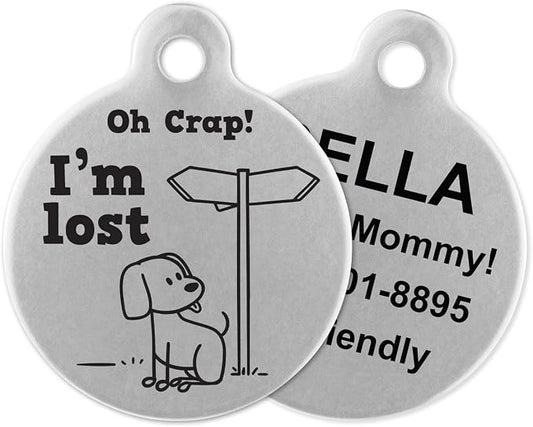 If It Barks - Engraved Pet ID Tags for Dogs - Personalized Stainless Steel Identification Tags - Custom Name Tag Attachment - Made in USA, Oh Crap! I'm Lost