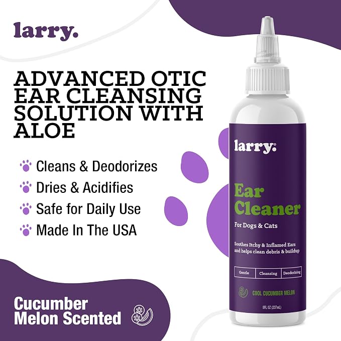Larry Ear Cleaner Dogs Cats Cucumber Melon 8 fl oz | Gentle Pet Wash, Cleans Dries Deodorizes, Vet Recommended