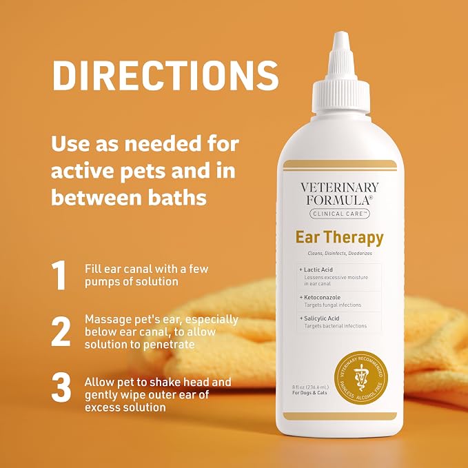 Veterinary Formula Clinical Care – Ear Therapy – Vet Recommended Ear Cleaner for Dogs & Cats that Helps Manage Stinky Buildup and Support Daily Health – 8 oz.