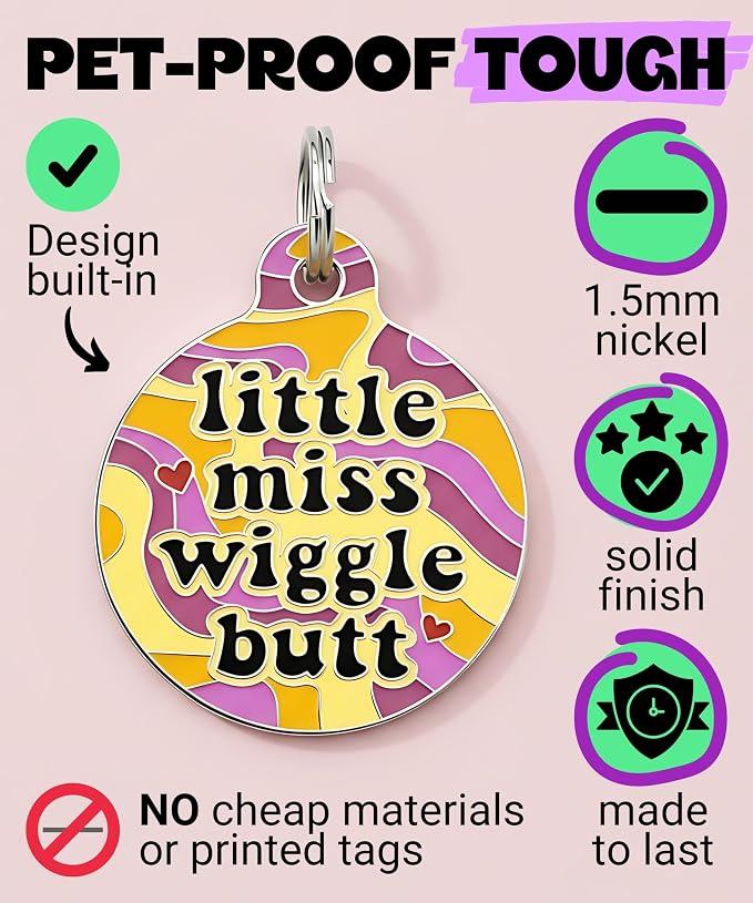 Bad Tags Personalized Dog and Cat ID Tags in 25+ Designs and 2 Sizes - 5 Lines of Custom Engraved Text - Funny Cute Personalized Pet Tags (Little Miss Wiggle Butt, Large (1.25 inch))