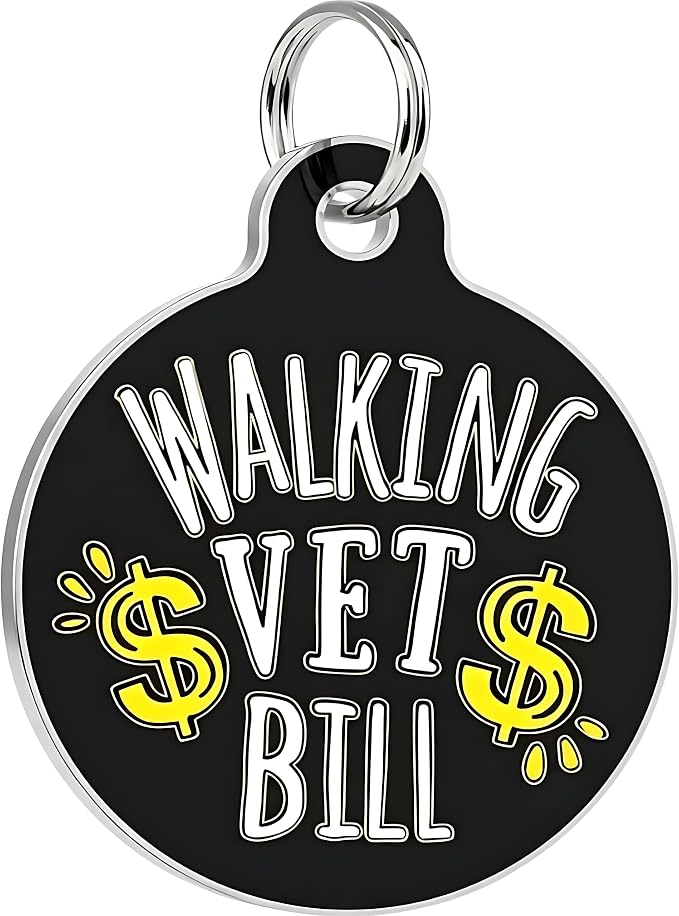 Bad Tags Personalized Dog and Cat ID Tags in 25+ Designs and 2 Sizes - 5 Lines of Custom Engraved Text - Funny Cute Personalized Pet Tags (Walking Vet Bill - Black, Small (1 inch))