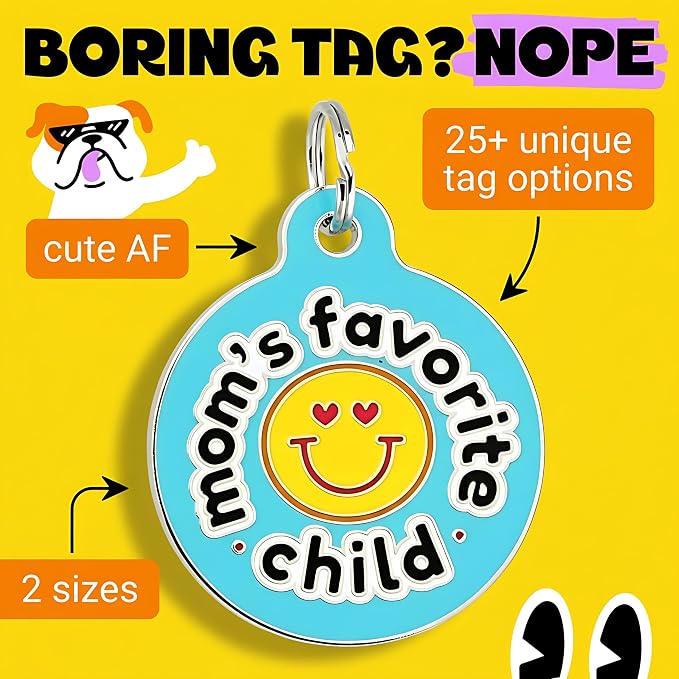 Bad Tags Personalized Dog and Cat ID Tags in 25+ Designs and 2 Sizes - 5 Lines of Custom Engraved Text - Funny Cute Personalized Pet Tags (Mom's Favorite Child, Large (1.25 inch))