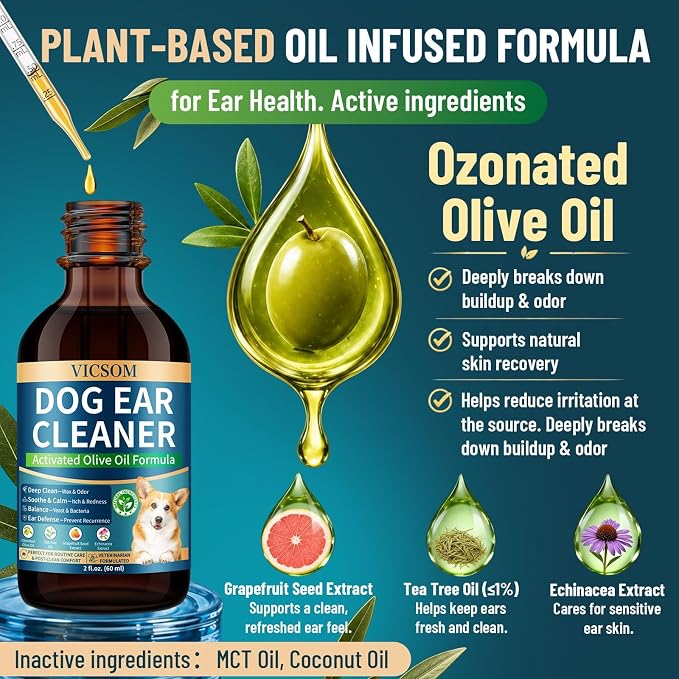 VICSOM Dog Ear Cleaner, Ear Drops for Dogs with Ozonated Olive Oil, 60 mL | Support Wax, Odor & Yeast Infection, Dog Ear Cleaning Solution Support Sensitive, Itchy Ears, Itch Relief