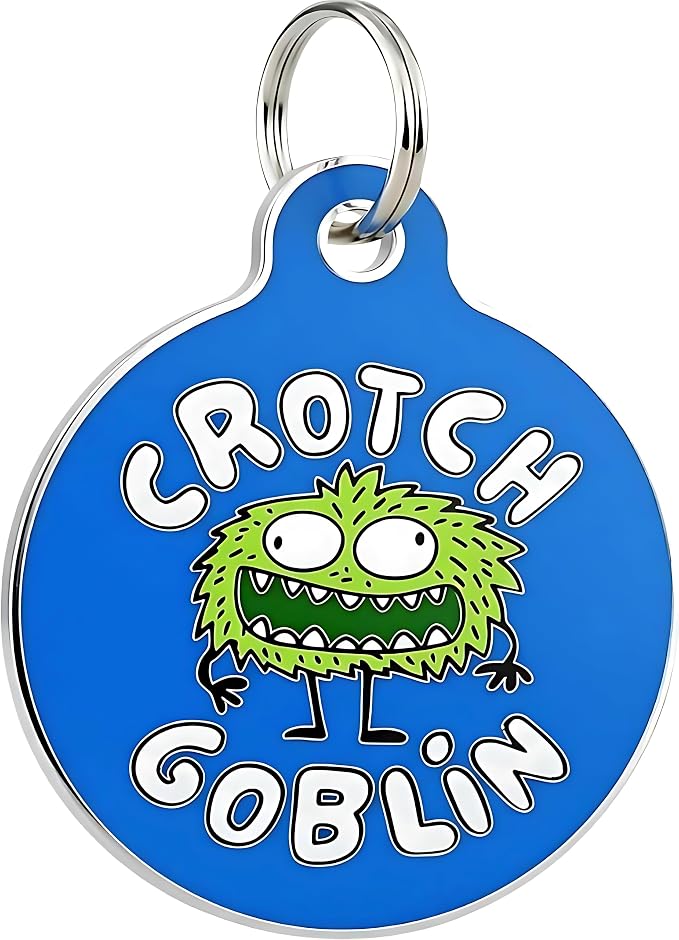 Bad Tags Personalized Dog and Cat ID Tags in 25+ Designs and 2 Sizes - 5 Lines of Custom Engraved Text - Funny Cute Personalized Pet Tags (Crotch Goblin, Small (1 inch))