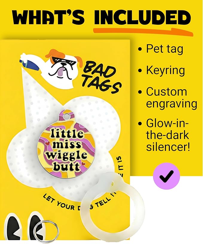 Bad Tags Personalized Dog and Cat ID Tags in 25+ Designs and 2 Sizes - 5 Lines of Custom Engraved Text - Funny Cute Personalized Pet Tags (Little Miss Wiggle Butt, Small (1 inch))
