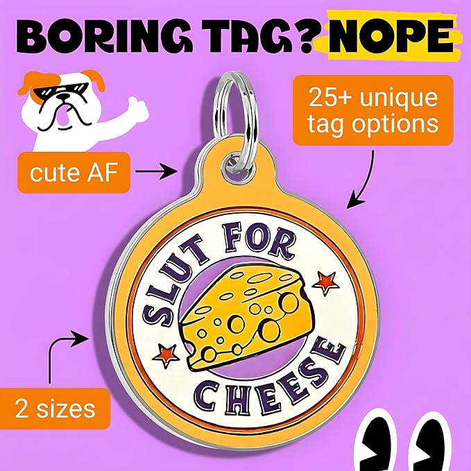 Bad Tags Personalized Dog and Cat ID Tags in 25+ Designs and 2 Sizes - 5 Lines of Custom Engraved Text - Funny Cute Personalized Pet Tags (Sl*t for Cheese, Large (1.25 inch))