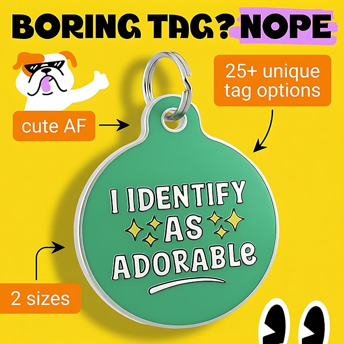 Bad Tags Personalized Dog and Cat ID Tags in 25+ Designs and 2 Sizes - 5 Lines of Custom Engraved Text - Funny Cute Personalized Pet Tags (I Identify As Adorable, Large (1.25 inch))
