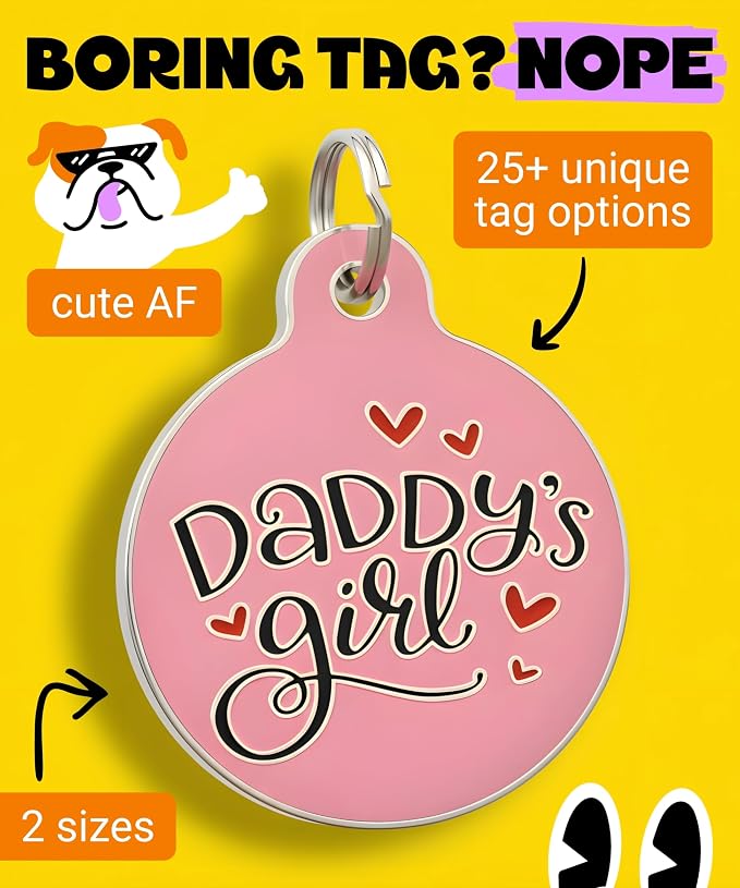 Bad Tags Personalized Dog and Cat ID Tags in 25+ Designs and 2 Sizes - 5 Lines of Custom Engraved Text - Funny Cute Personalized Pet Tags (Daddy's Girl, Large (1.25 inch))