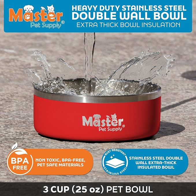 Master Pet Supply Stainless Steel Dog Bowls - 25 oz, Heavy Duty - Crimson Flame, Double Wall Extra-Thick Insulated, Non-Slip Pet Water Bowl for Dogs, Cats & Pets, Anti Rust Metal, Dish Washer Safe